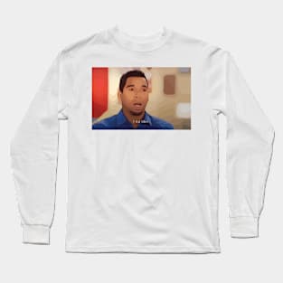 Pedro no like Long Sleeve T-Shirt